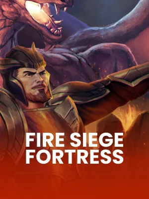 Fire Siege Fortress